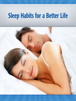 cover image of Sleep Habits for a Better Life